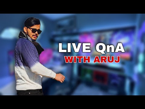 Live QnA with Aruj