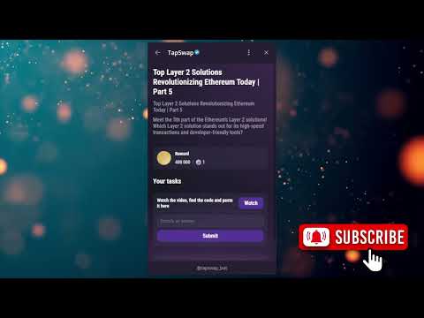 Top Layer 2 Solutions Revolutionizing Ethereum Today | Part 5 | Tapswap Code