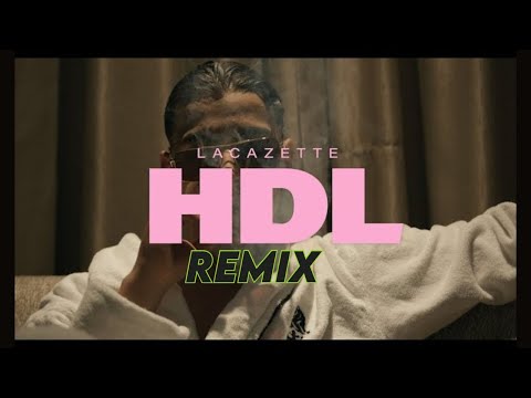 LACAZETTE - HDL(Club Remix)