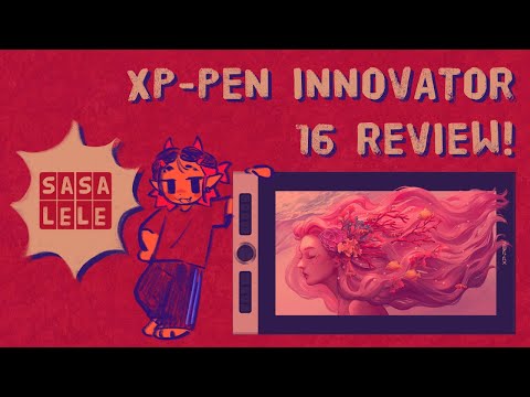 🎨 XP-PEN INNOVATOR 16 TABLET REVIEW 💋