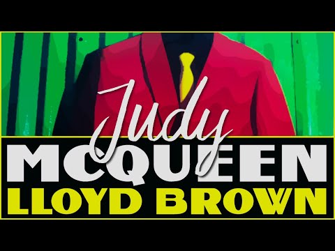 Lloyd Brown - Judy McQueen (Official Lyrics Video) | Jet Star Music