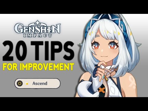 NO Mistakes: 20 Tips & Tricks to ASCEND in Genshin Impact!