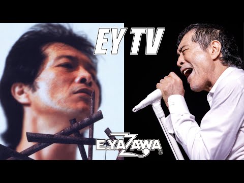 【EY TV】矢沢永吉は止まらない!!「アリよさらば」