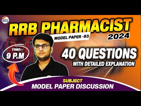 RRB Pharmacist | Model Paper - 83 | Pharmaceutical Chem. | 40 Questions with Detailed Explanation