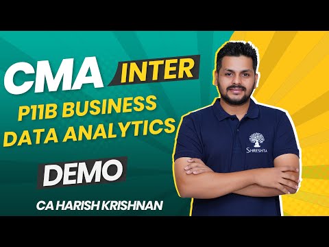 P11B Business Data Analytics | DEC 2024 | June 2025 | DEMO VIDEO | CMA INTER