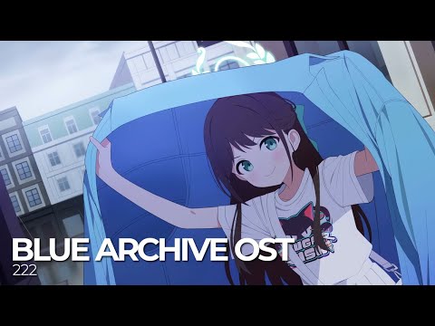 ブルーアーカイブ Blue Archive OST 222