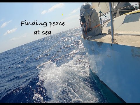 Finding peace at sea- Horta to Porto Santo Madeira- Solo Sailing