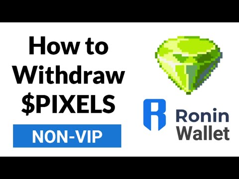 How to Withdraw PIXELS for F2P Players | $PIXEL withdrawal for Non-VIP | Ronin Wallet