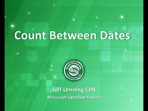 Excel: Count Between Dates