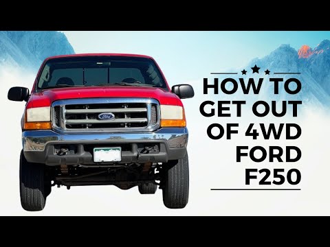 How To Get Out of 4WD Ford F250 | How To Use 4 Wheel Drive Ford F250 | Chase Swift