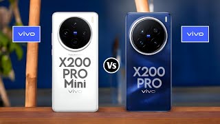 vivo X200 Pro mini vs vivo X200 Pro