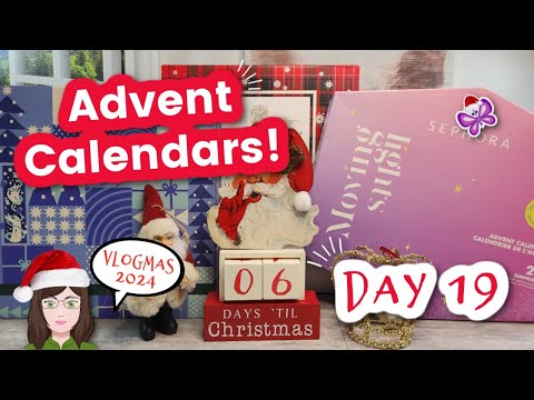 Day 19 - Opening ADVENT CALENDARS!  Vlogmas Day 19!  2024