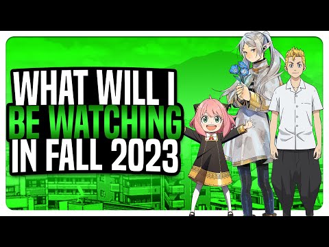 This is What I am Watching in the Fall 2023 Anime Season