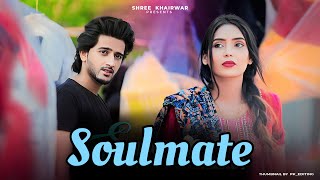 Badshah X Arijit Singh - Soulmate | Teri Aayi Mai Marjawa | Shree Khiarwar | Love Story Song