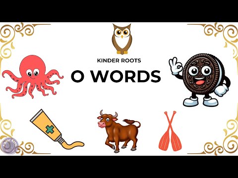 O Words | Words That Starts With O | Discover 'O' Words | A-Z Learning, Kids Learning | Kinder Roots