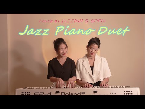 Jazz Piano Duet ( Martha Mier ) - Cover by JAZZINN & Sofia