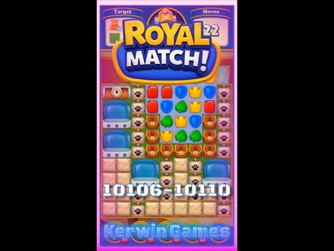 Royal Match Level 10106 10107 10108 10109 10110 - No Boosters Gameplay