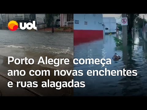 Chuvas em Porto Alegre causam enchentes e falta de luz; veja vídeos