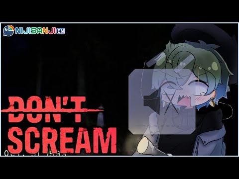 【DON'T SCREAM】...but it's what I do?【NIJISANJI EN | Ike Eveland】