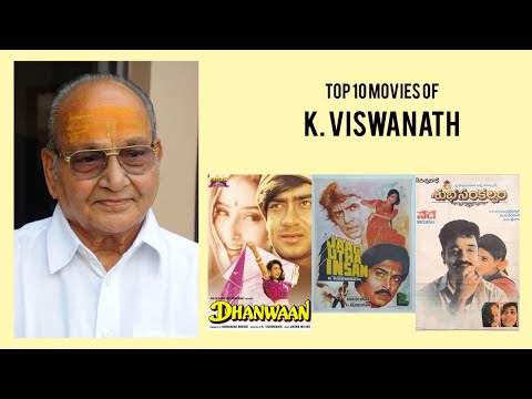 K. Viswanath |  Top Movies by K. Viswanath| Movies Directed by  K. Viswanath