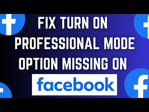 Fix "Turn On Professional Mode Option Not Showing On Facebook (2024) | Android