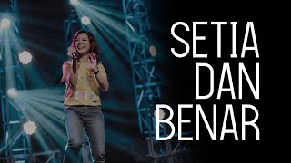 GMS Live - Setia dan Benar (Official GMS LIve)