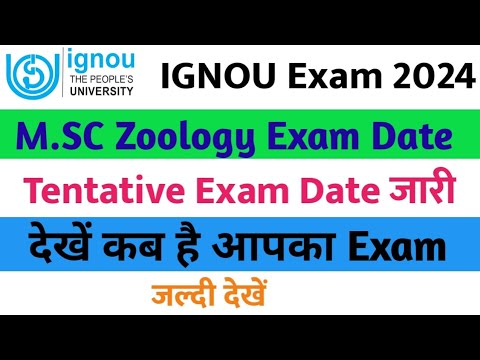 IGNOU M.SC Zoology Exam Date 2024 | M.SC Tentative Exam Date Declered 2024 | M.SC Zoology Exam Date