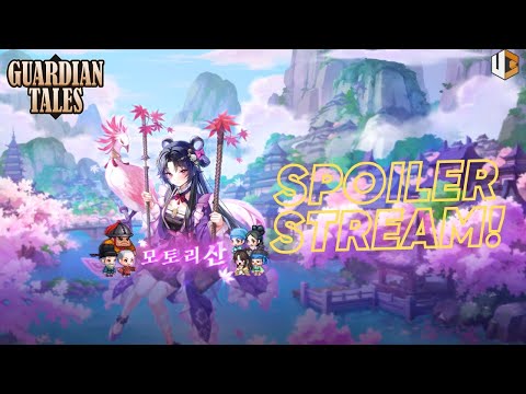 🔴Spoiler Stream STORY World 20 Guardian Tales Motori Mountain