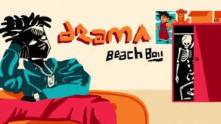 Beach Boii - DRAMA