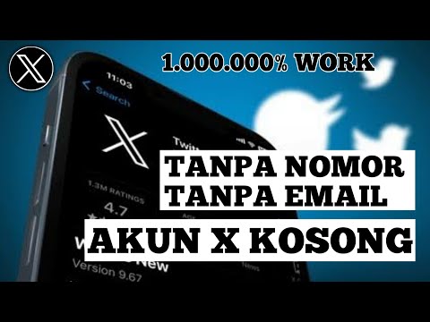 CARA Buat akun Twitter X kosong tanpa Nomor dan Email