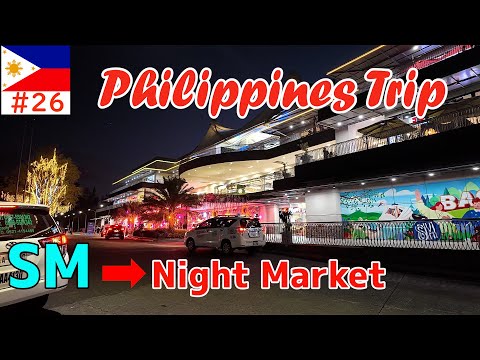 SM＆Night Market[Philippines solo travel, April 2024 edition㉑]