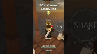 POV: You use Steady Rod in Fisch | #roblox #gaming #fyp #fisch #robloxfisch