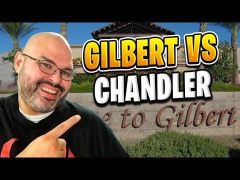 Gilbert vs Chandler | Living in Phoenix Arizona (2018)