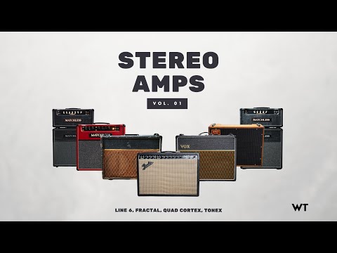 Stereo Amps Pack Vol. 1: The ultimate dual-amp preset pack // Line 6, Fractal, TONEX, Quad Cortex