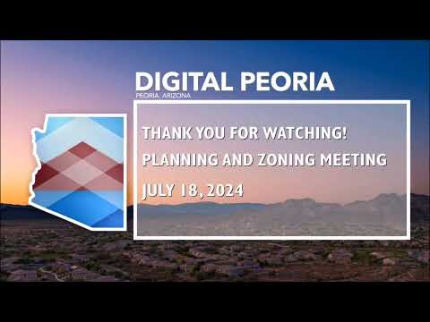 Planning and Zoning Meeting 7-18-24