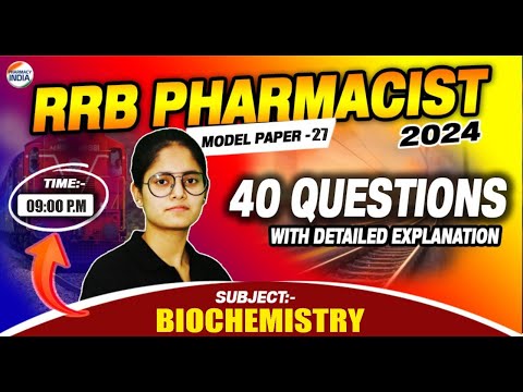 RRB Pharmacist | Model Paper - 27 | Biochemistry | 40 Question With Detailed Explanation #pharmacist