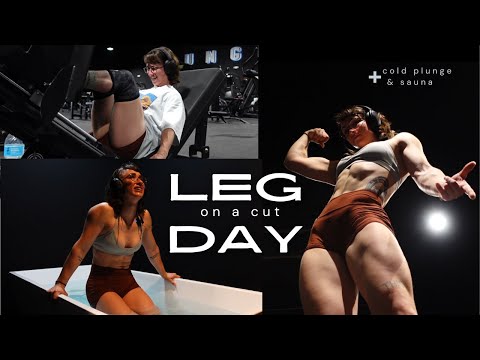 LEG DAY ON A CUT | plus ice bath and sauna