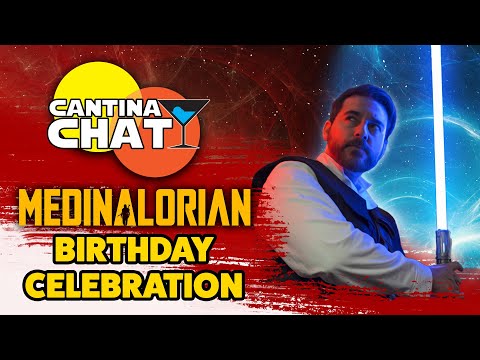 The Medinalorian's Birthday Celebration!