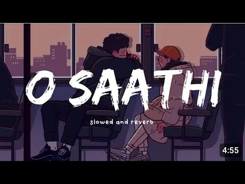 O Saathi Tere Bina !! Hindi Lofi Song ❤️ Slowed Reverb Song Mind Fresh 😀#song