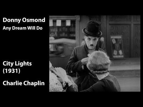 Donny Osmond - Any Dream Will Do / City Lights - Charlie Chaplin (1931)