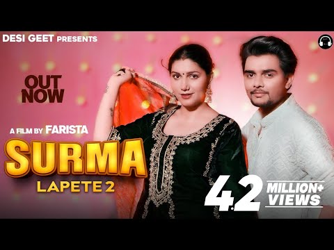 Surma (Lapete 2) | Sapna Choudhary | Mohit Sharma | Farista | Dev Chouhan | New Haryanvi Song 2023