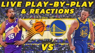 Phoenix Suns vs Golden State Warriors | Live Play-By-Play & Reactions