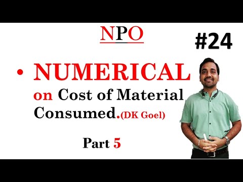 🔴 Cost of Material consumed || Consumable goods NPO || How to calculate||NPO class 12 || VIDEO 24