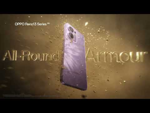 OPPO Reno13 Series 5G | The Ultimate Armour