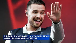 5 charged in former One Direction star Liam Payne's death