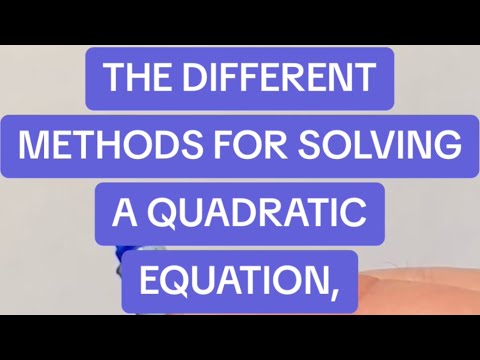 MAKE SURE to Review the Different Methods for Solving a Quadratic Equation for the SAT!