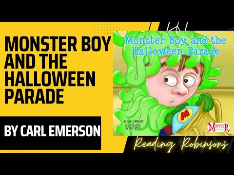 Monster Boy And The Halloween Parade by Carl Emerson | Read Aloud