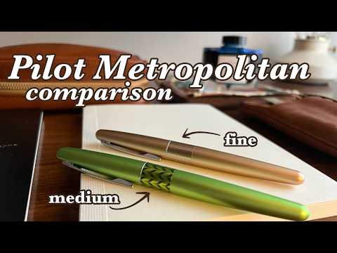 What's the difference between the Pilot Metropolitan fine + medium? | feat. @lianelikes