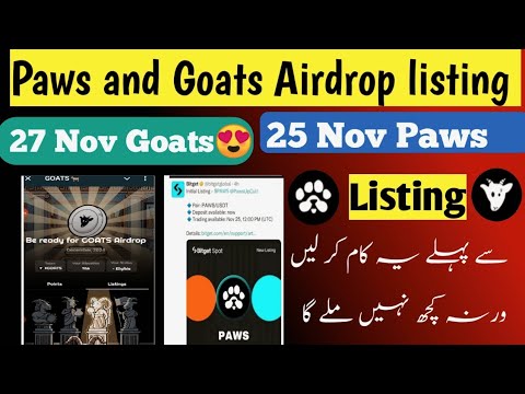 Paws And Goats Airdrop listing Confirm |   | Paws new update | Goats Airdrop new update