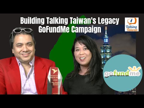 Building Talking Taiwan's Legacy: About Our GoFundMe Campaign